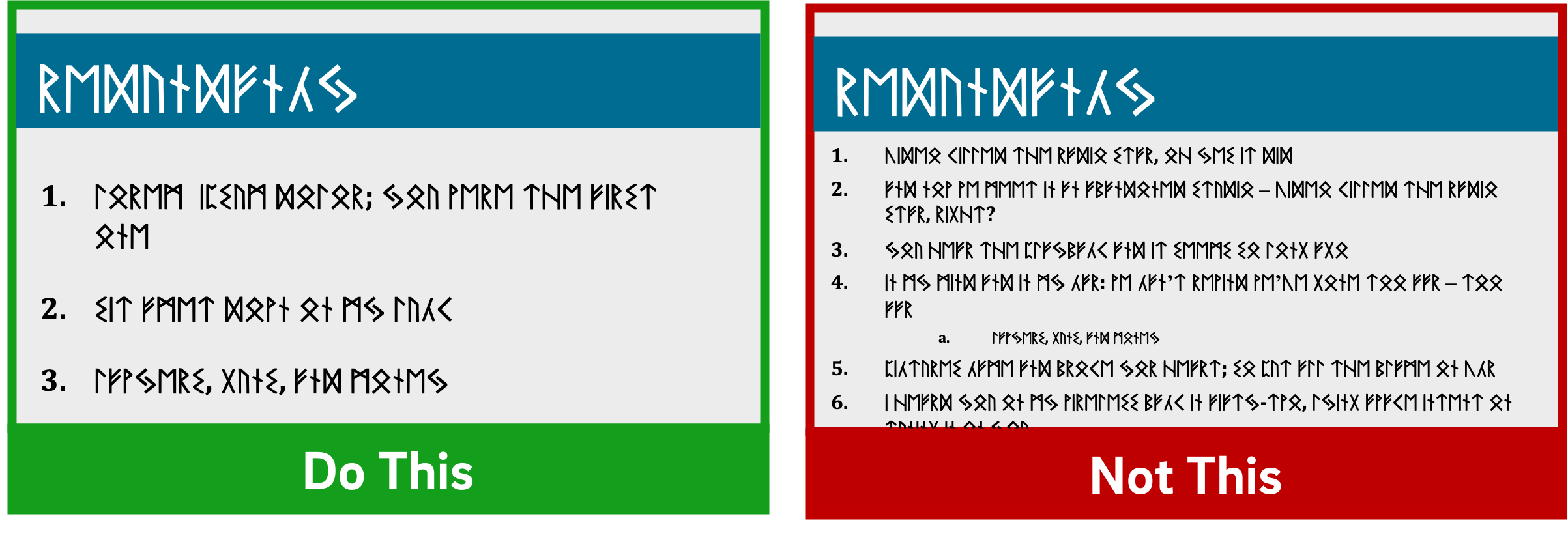 A comparison between a slide with three short numbered bullet points (“Do This”) and a slide with six long, paragraph-style bullets including subpoints (“Not This”).